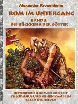 cover image of Rom im Untergang--Band 3--Die Rückkehr der Götter